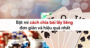 cach-chia-bai-lay-lieng-2