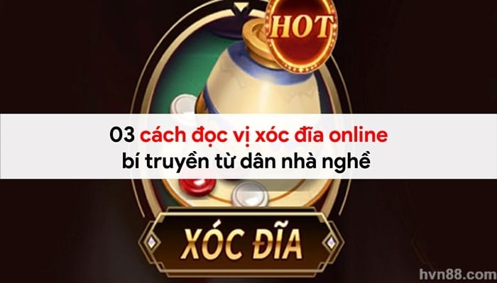 cach-doc-vi-xoc-dia-online-3