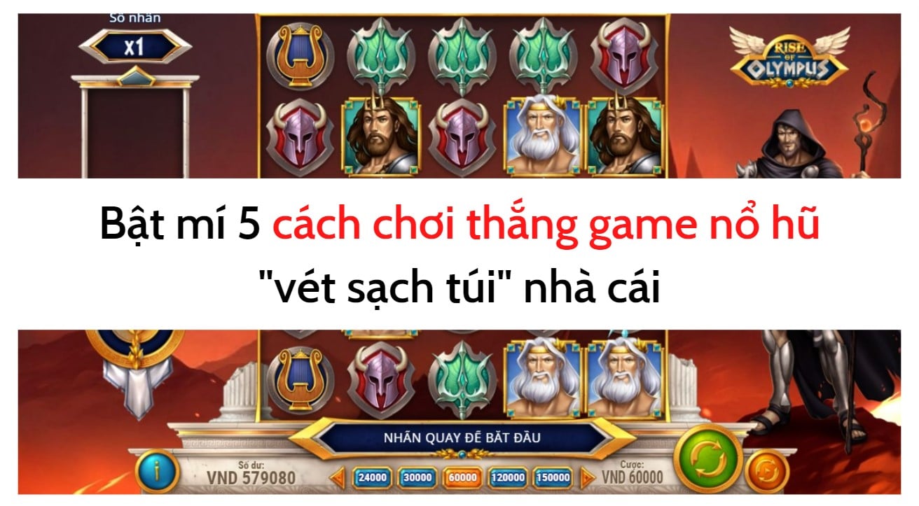 cach-choi-thang-game-no-hu (3)