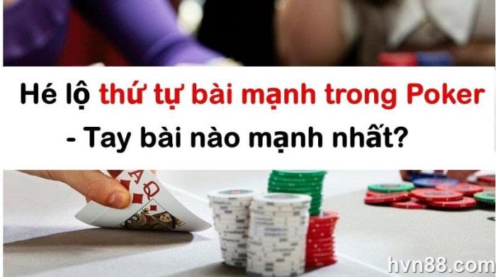 thu-tu-bai-manh-trong-poker (2)