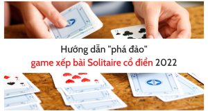 game-xep-bai-solitaire-co-dien (3)