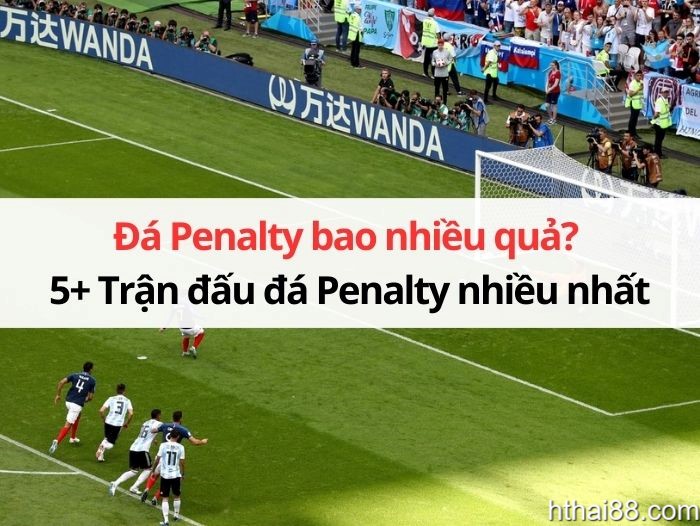 da-penalty-bao-nhieu-qua-08