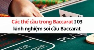cac-the-cau-trong-baccarat-05